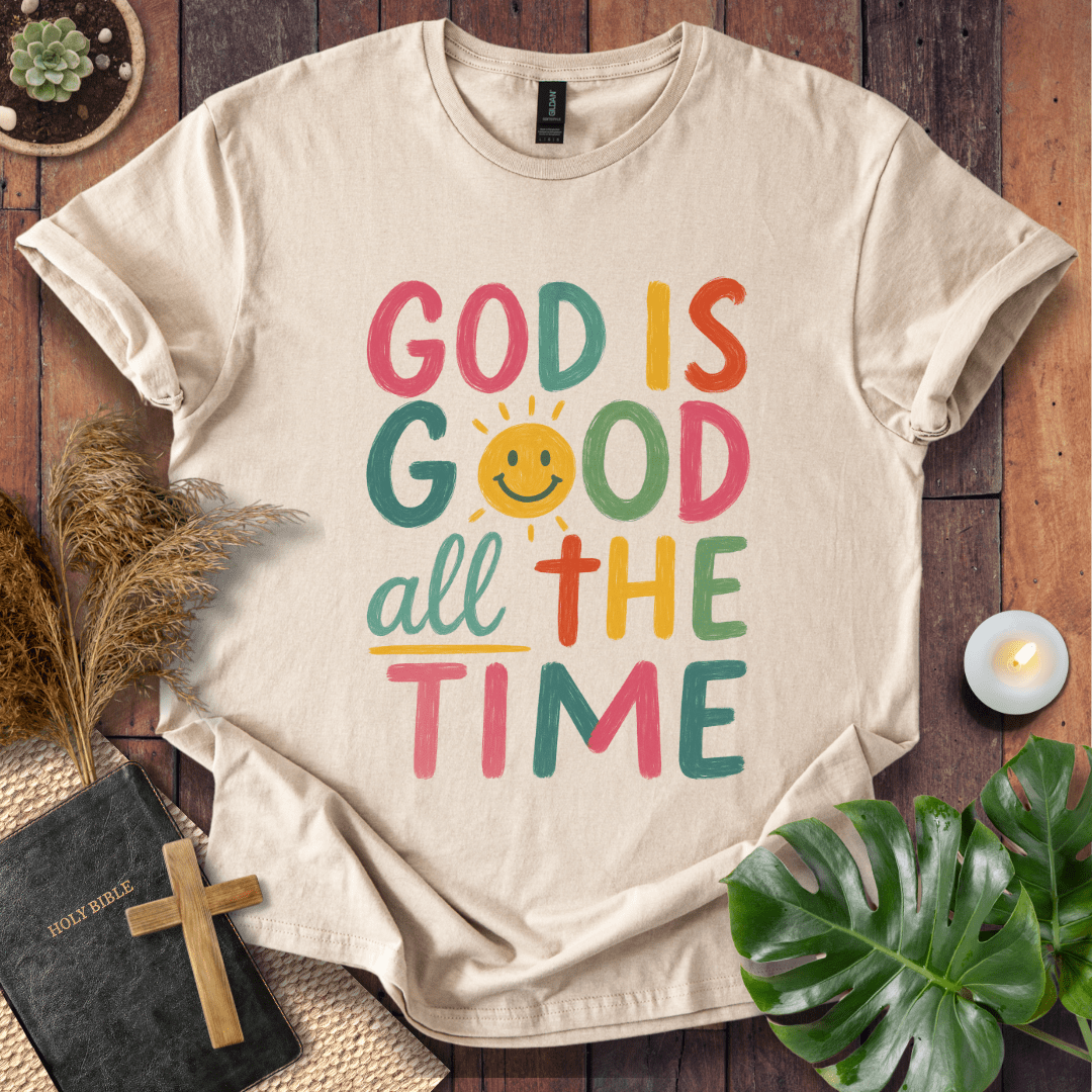 God Is Good All The Time Christian t-shirt with smiley sun and hand-lettered message; positive faith tee.