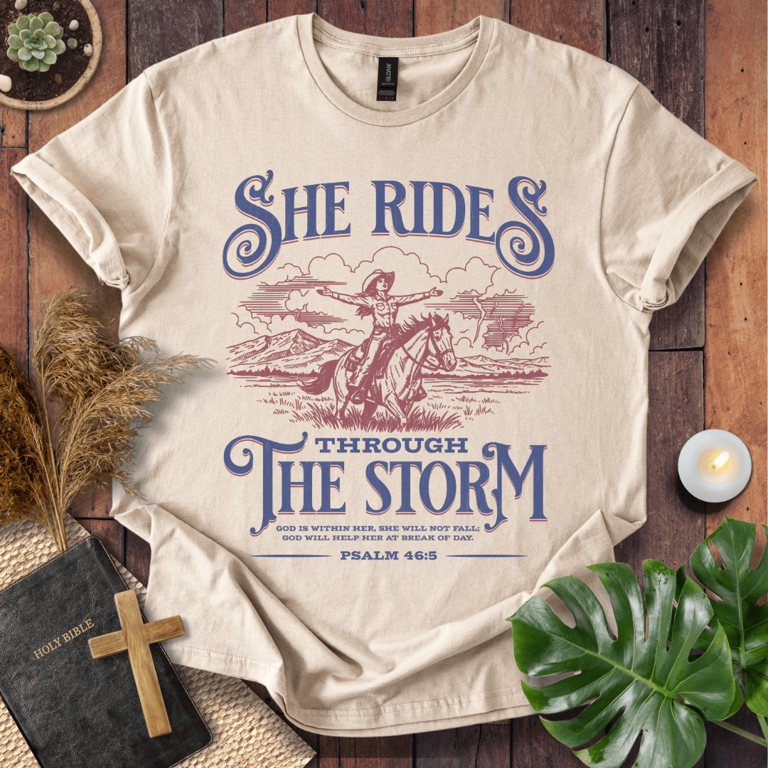 Cowgirl Christian shirt – She Rides Through the Storm tee by Rooted Threads