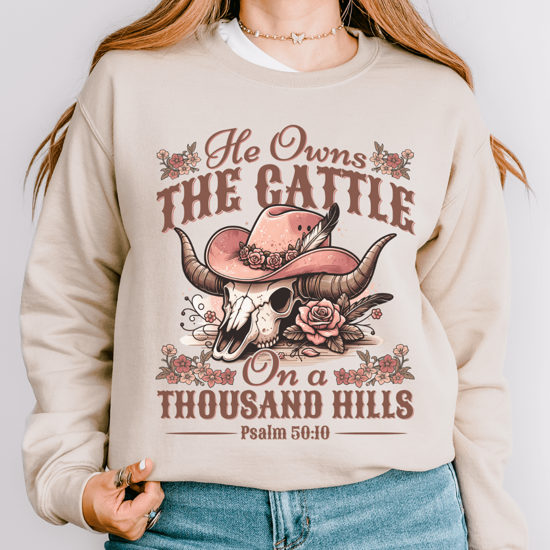 He Owns The Cattle Sweatshirt