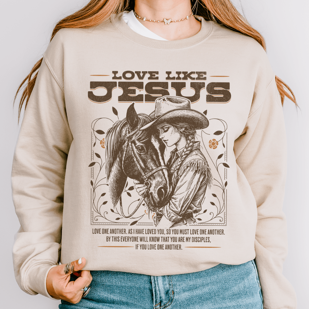 Love Like Jesus Sweatshirt
