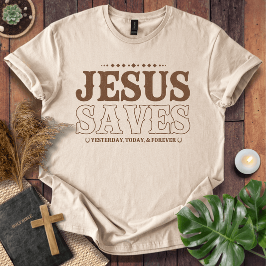 Christian t-shirt with brown vintage Western text reading Jesus Saves Yesterday Today and Forever with horseshoe icons.