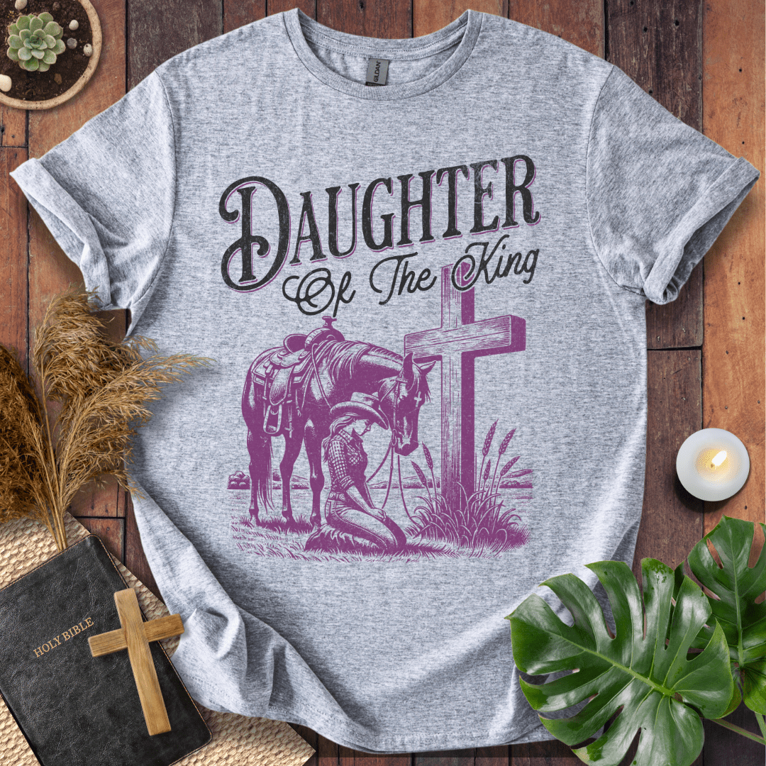 Daughter Of The King T-Shirt