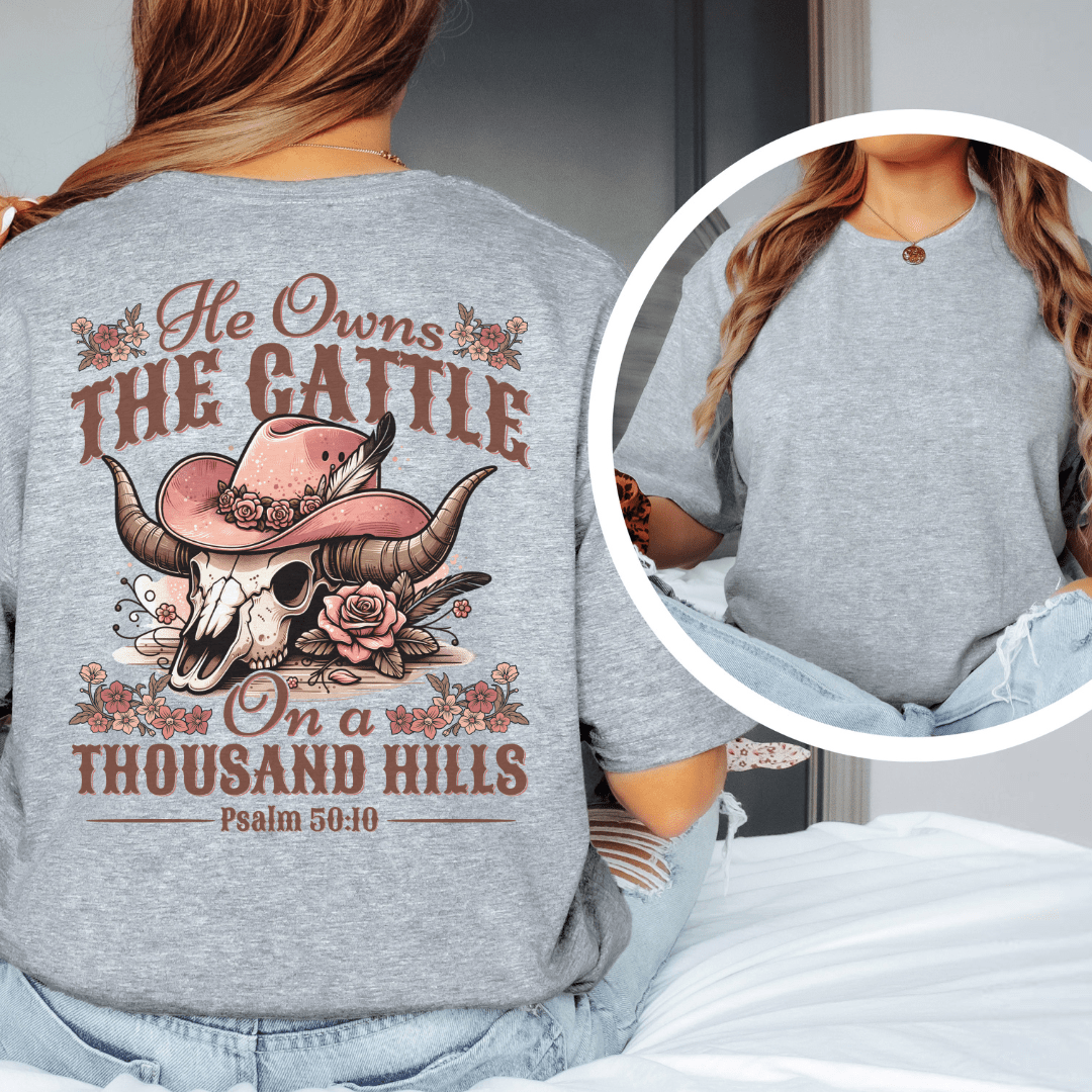 He Owns The Cattle - Back Print T-Shirt