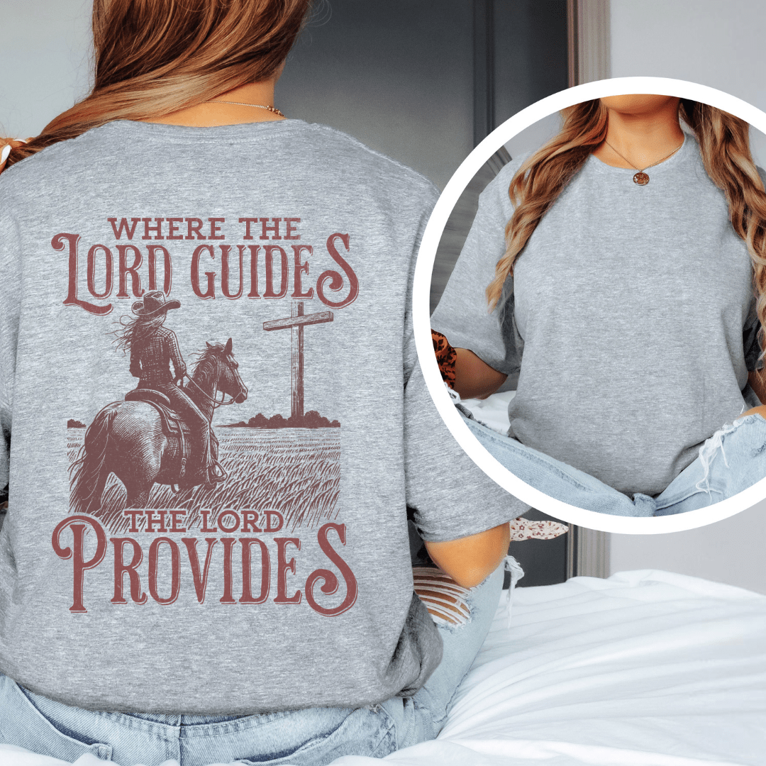 Where The Lord Guides - Back Print T-Shirt