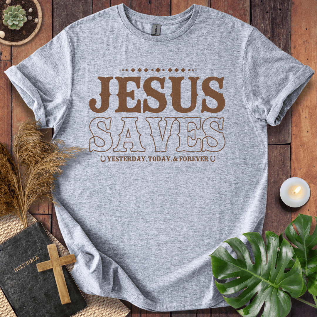 Christian t-shirt with brown vintage Western text reading Jesus Saves Yesterday Today and Forever with horseshoe icons.
