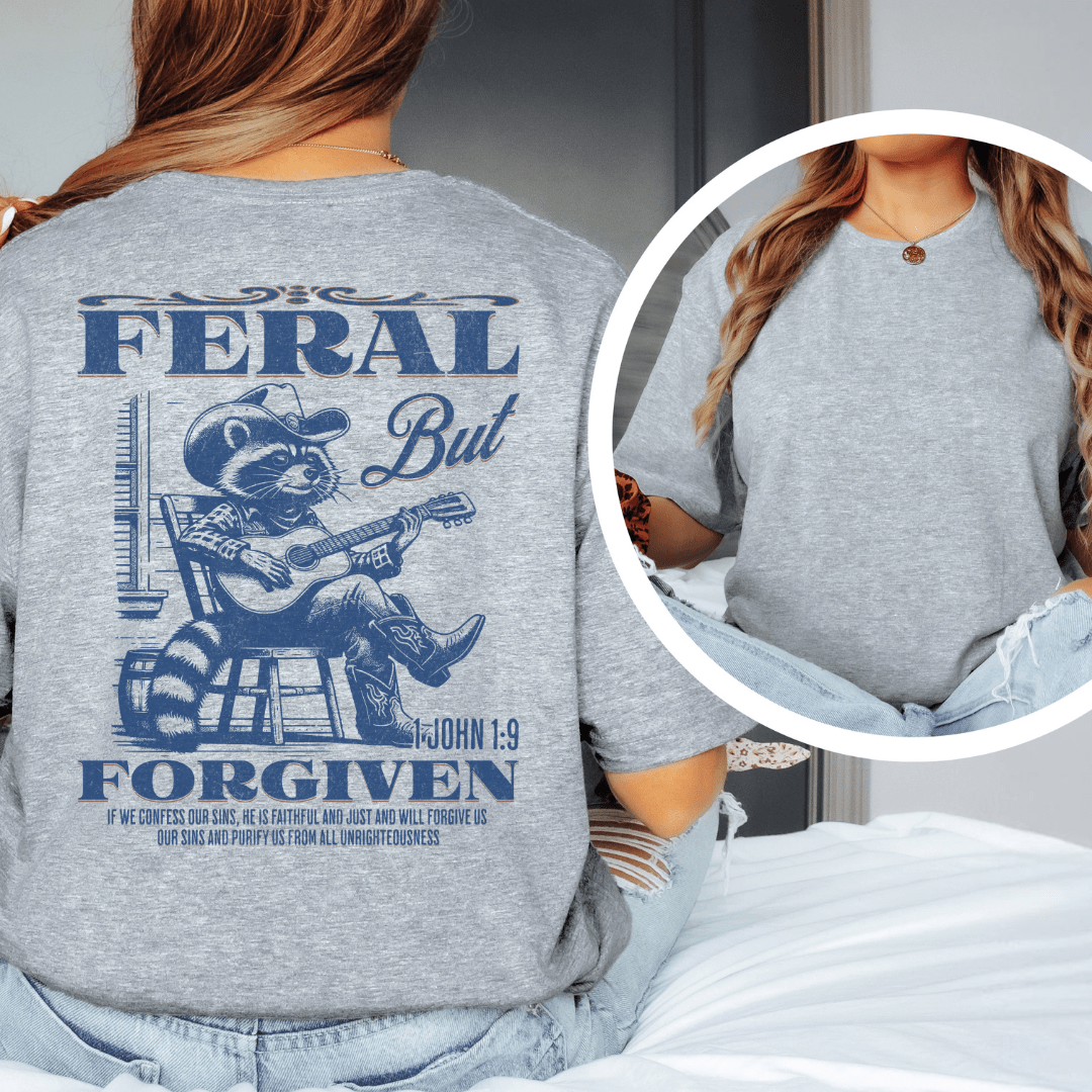 Feral But Forgiven - Back Print T-Shirt