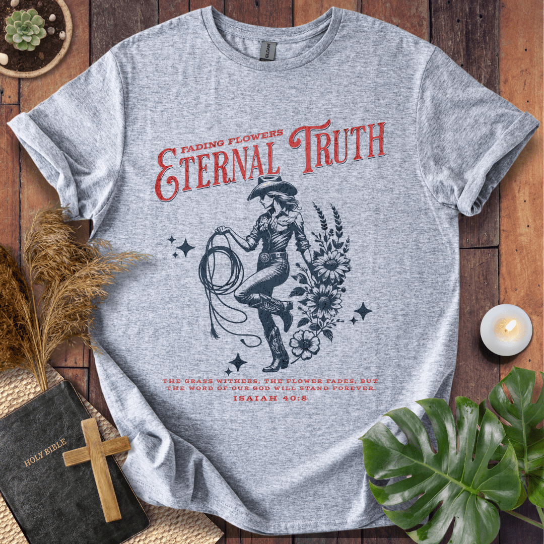 Eternal Truth T-Shirt