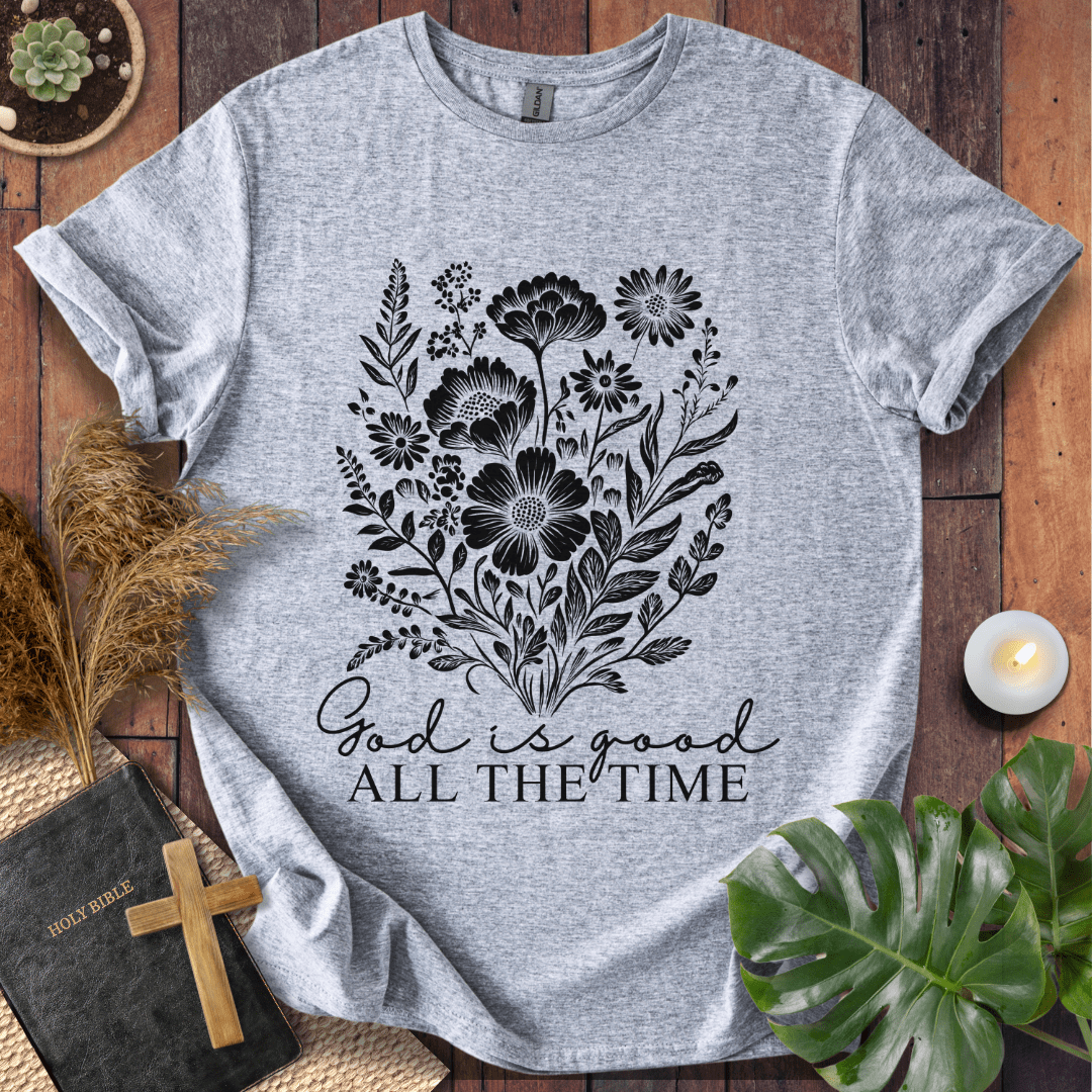 God Is Good - Floral T-Shirt