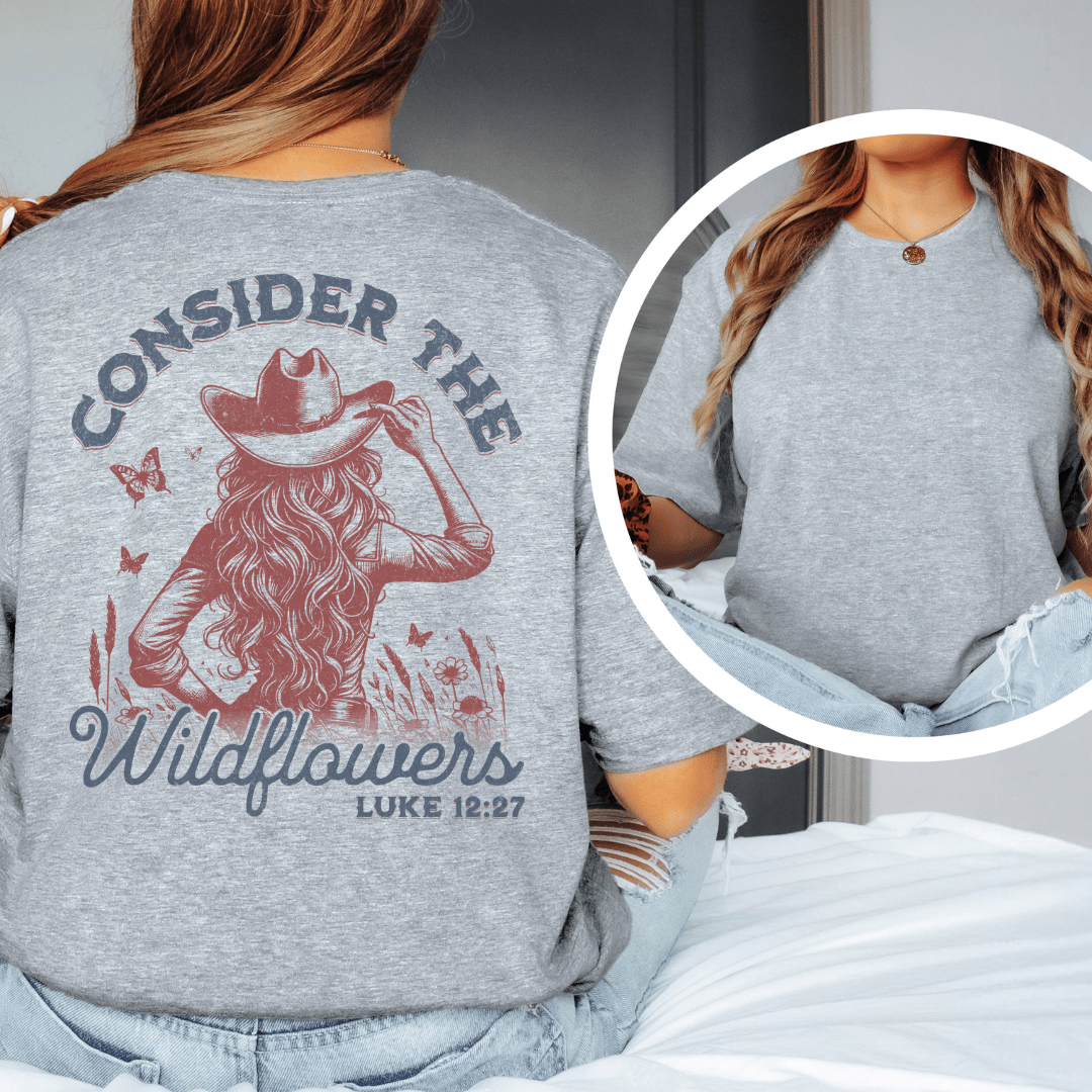 Consider The Wildflowers - Back Print T-Shirt