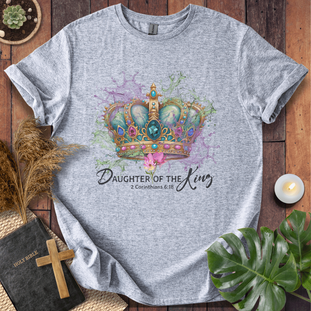 Daughter Of The King T-Shirt