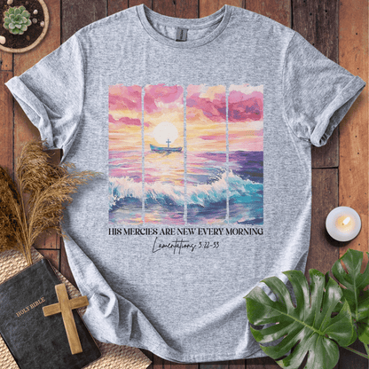 His Mercies Are New Every Morning - Ocean T-Shirt