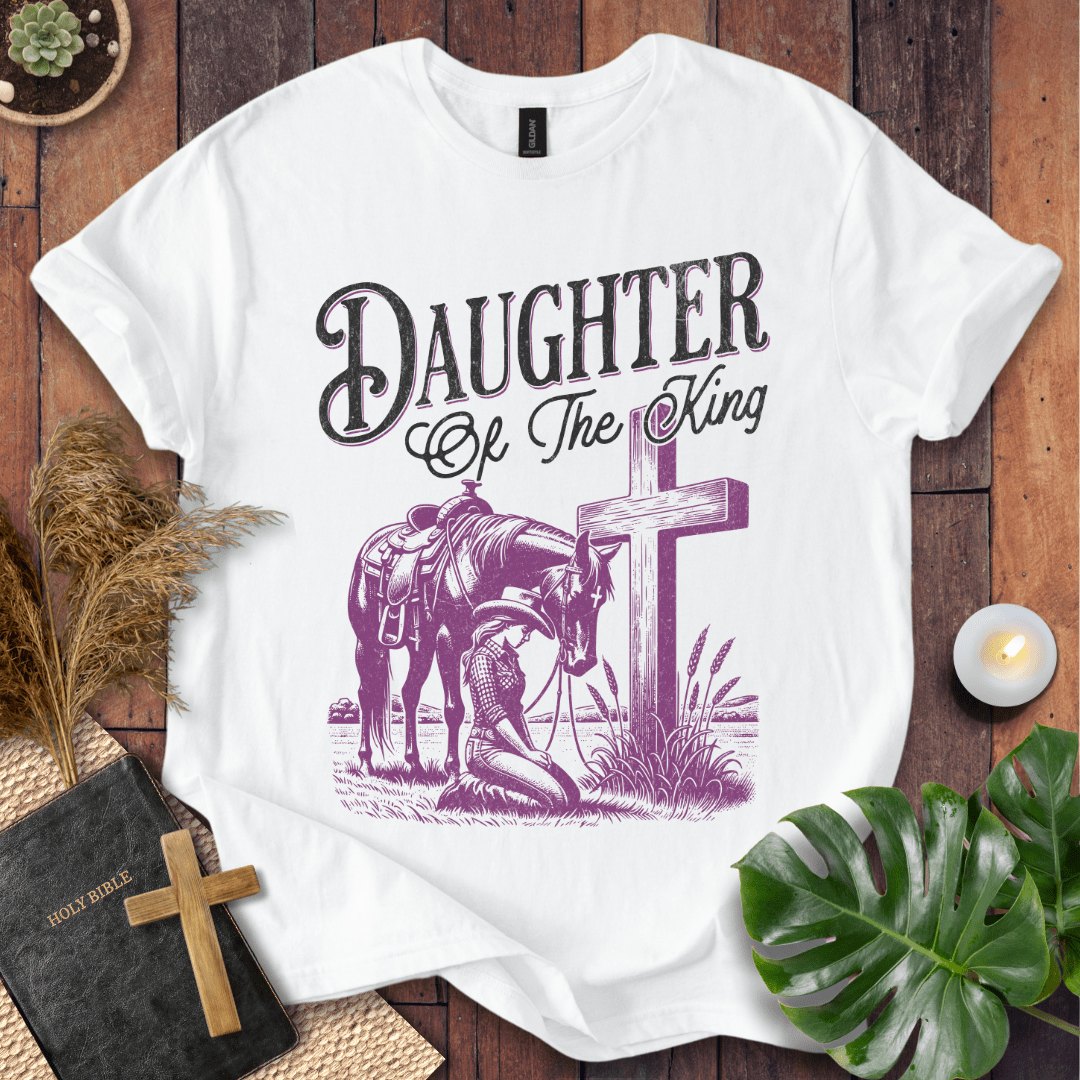 Daughter Of The King T-Shirt