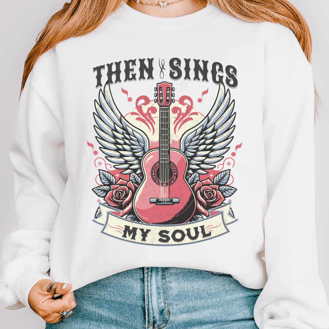 Then Sings My Soul Sweatshirt