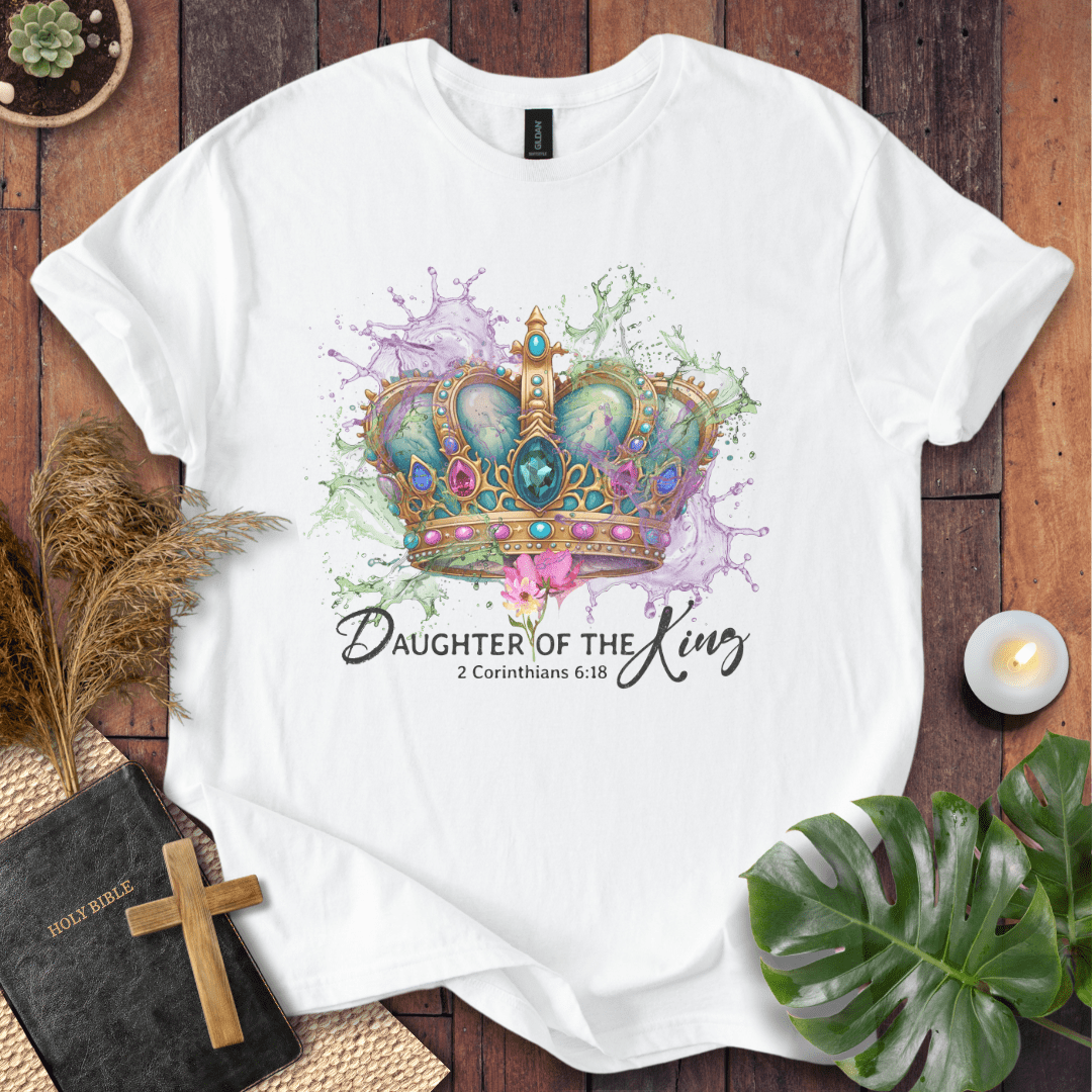 Daughter Of The King T-Shirt