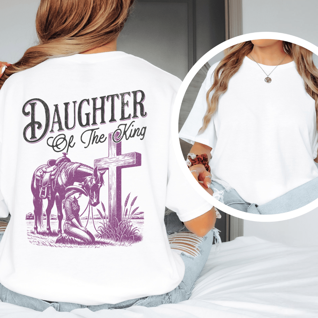Daughter Of The King -Back Print T-Shirt