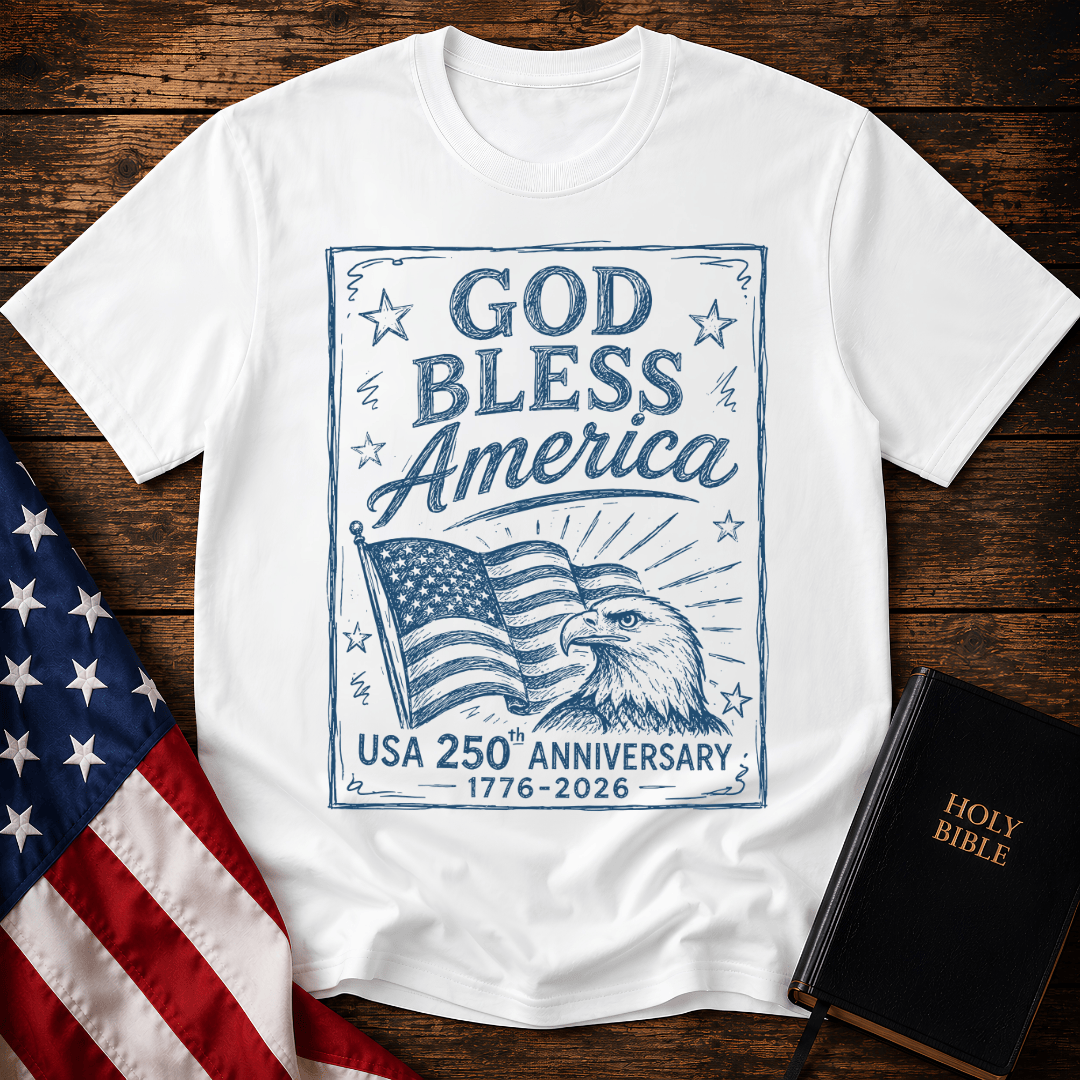 God Bless America USA 250th Anniversary t-shirt with a blue sketch of a bald eagle and American flag next to a Bible.