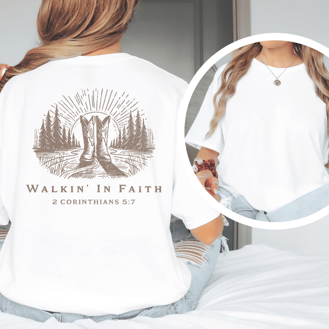 Walkin' In Faith - Back Print T-Shirt
